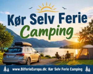 Kør Selv Ferie Camping
